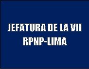 JEFATURA DE LA VII RPNP-LIMA JEFATURA DE LA VII RPNP-LIMA