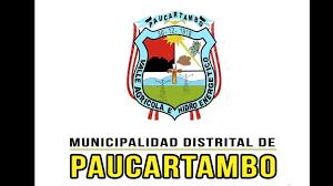 MUNICIPALIDAD DISTRITAL DE PAUCARTAMBO MUNICIPALIDAD DISTRITAL DE PAUCARTAMBO