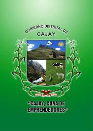MUNICIPALIDAD DISTRITAL DE CAJAY MUNICIPALIDAD DISTRITAL DE CAJAY