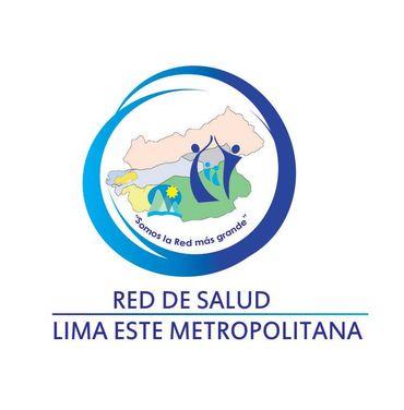 RED DE SALUD LIMA ESTE METROPOLITANA RED DE SALUD LIMA ESTE METROPOLITANA