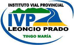 INSTITUTO VIAL PROVINCIAL DE LEONCIO PRADO - IVP LEONCIO PRADO INSTITUTO VIAL PROVINCIAL DE LEONCIO PRADO - IVP LEONCIO PRADO