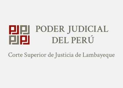 CORTE SUPERIOR DE JUSTICIA DE LAMBAYEQUE CORTE SUPERIOR DE JUSTICIA DE LAMBAYEQUE