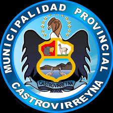 MUNICIPALIDAD PROVINCIAL DE CASTROVIRREYNA MUNICIPALIDAD PROVINCIAL DE CASTROVIRREYNA
