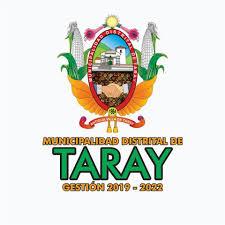 MUNICIPALIDAD DISTRITAL DE TARAY MUNICIPALIDAD DISTRITAL DE TARAY