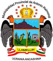 MUNICIPALIDAD PROVINCIAL DE ANTONIO RAYMONDI - LLAMELLIN MUNICIPALIDAD PROVINCIAL DE ANTONIO RAYMONDI - LLAMELLIN