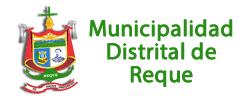MUNICIPALIDAD DISTRITAL DE REQUE MUNICIPALIDAD DISTRITAL DE REQUE