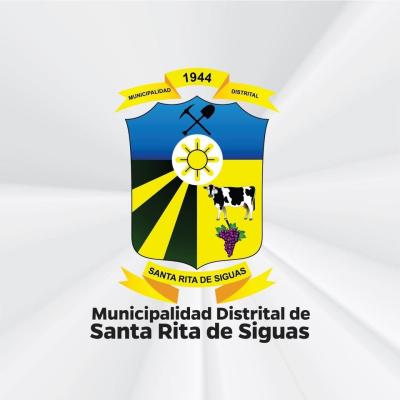 MUNICIPALIDAD DISTRITAL DE SANTA RITA DE SIGUAS MUNICIPALIDAD DISTRITAL DE SANTA RITA DE SIGUAS
