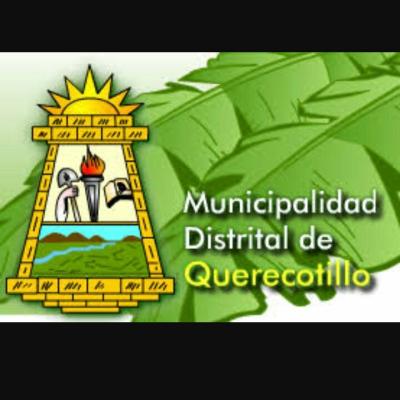 MUNICIPALIDAD DISTRITAL DE QUERECOTILLO MUNICIPALIDAD DISTRITAL DE QUERECOTILLO