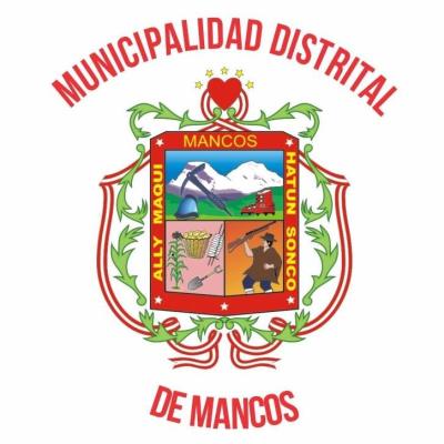 MUNICIPALIDAD DISTRITAL DE MANCOS MUNICIPALIDAD DISTRITAL DE MANCOS